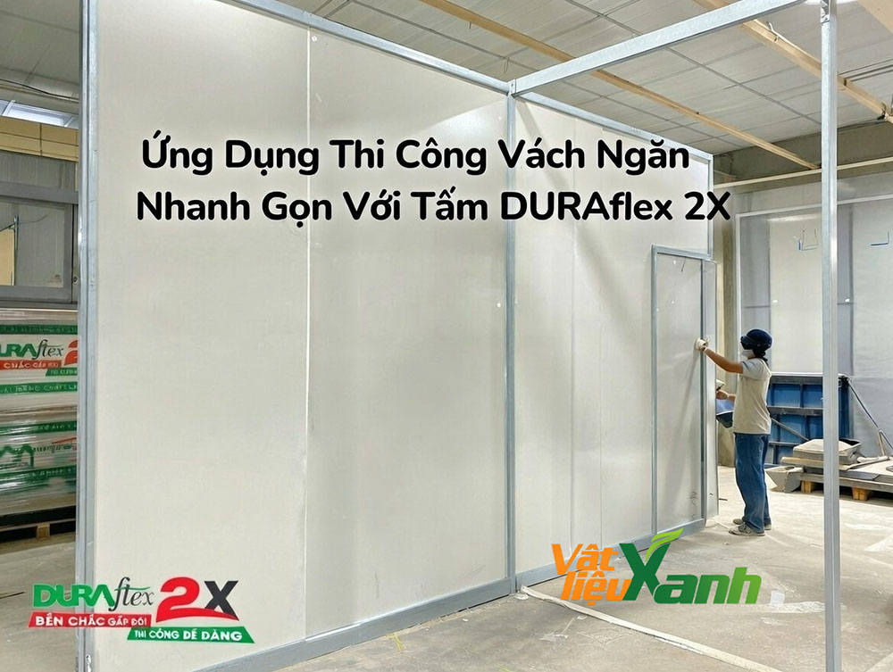 Tấm DURAflex 2X làm vách ngăn